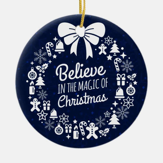 Believe In The Magic Of Christmas Icons Ceramic Tree Decoration (Front)