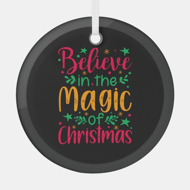 Believe in the Magic of Christmas Merry christmas Glass Tree Decoration (Front)