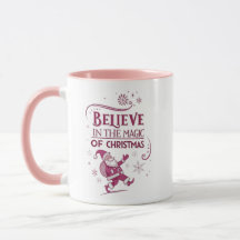 Believe in the Magic of Christmas 