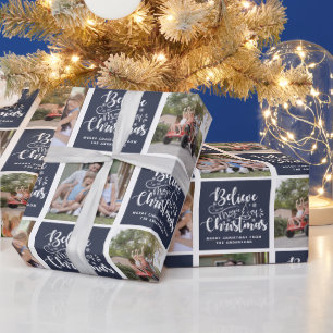 Believe in the Magic of Christmas Photo Collage Wrapping Paper