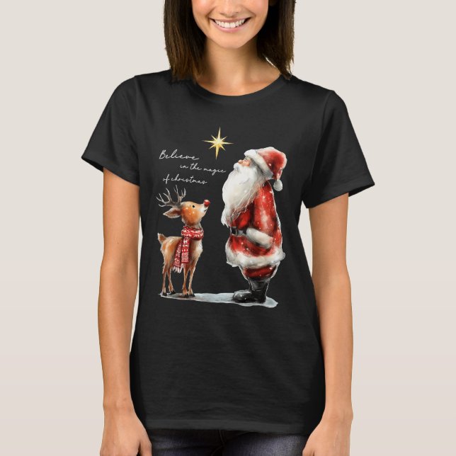 Believe In The Magic Of Christmas Reindeer Holiday T-Shirt (Front)