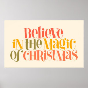 Believe in the Magic of Christmas - Retro Style Poster