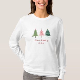 Believe in the magic of Christmas t-shirt