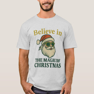 Believe in the Magic of Christmas T-Shirt 🎅 Styli