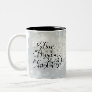 Believe In The Magic Of Christmas Two-Tone Coffee Mug