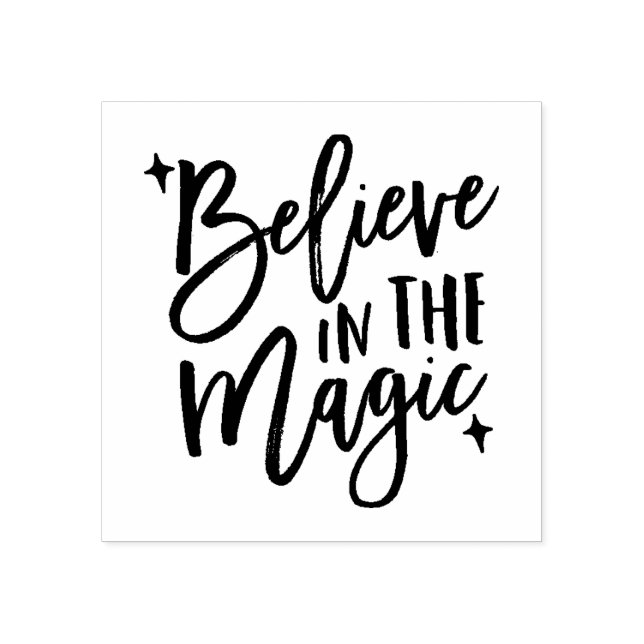 Believe in the Magic | Rubber Stamp (Imprint)