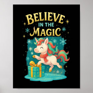 Believe In The Magic Unicorn Kids Christmas Design Poster