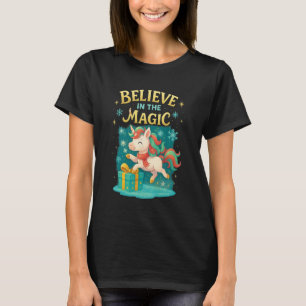 Believe In The Magic Unicorn Kids Christmas Design T-Shirt