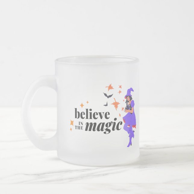 Believe in the Magic Witch Halloween Frosted Glass Coffee Mug (Left)