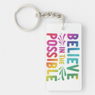 Believe in the Possible Key Ring
