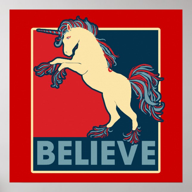 Believe in the Unicorn Poster (Front)