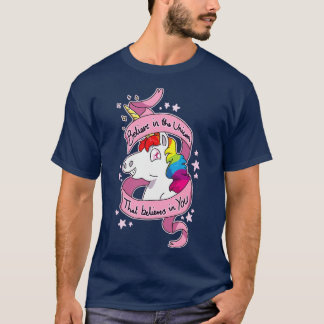 Believe in the Unicorn T-Shirt