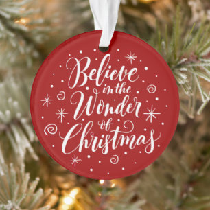 Believe in the Wonder of Christmas Lettering Round Ornament