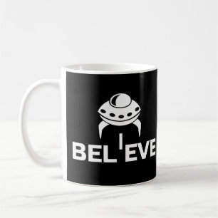 Believe in UFO'S    Coffee Mug