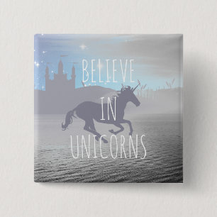 Believe in Unicorns Whimsical Art 15 Cm Square Badge