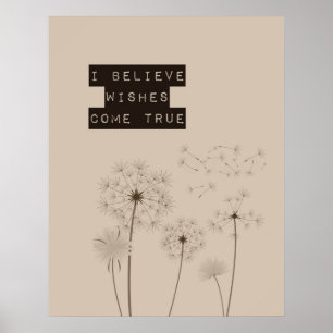Believe in Wishes Dandelions Poster