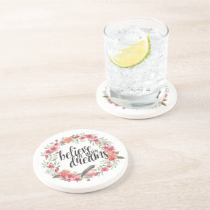 Believe in Your Dreams Bird Pink Floral  Coaster