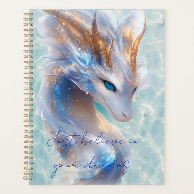 believe in your dreams dragon planner (Front)