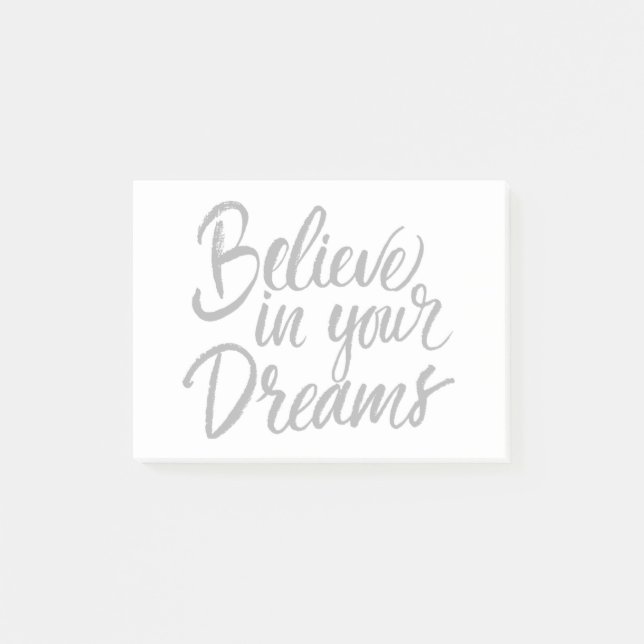 Believe In Your Dreams Post-it Notes (Front)