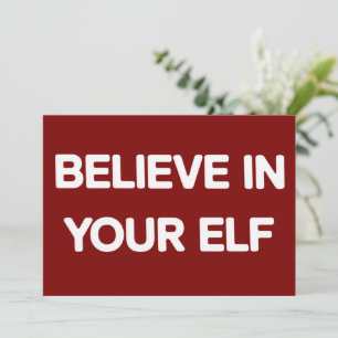 Believe In Your Elf Funny Xmas Matching Family Holiday Card