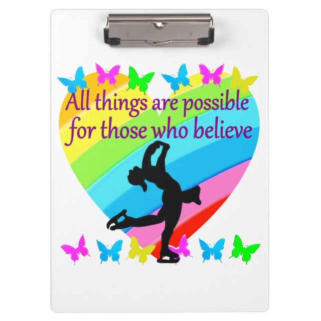 BELIEVE IN YOUR FIGURE SKATING DREAMS CLIPBOARD (Front)