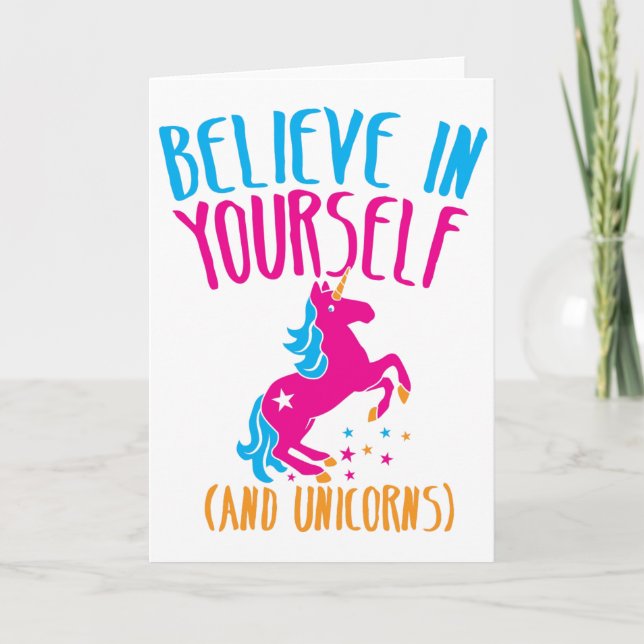 Believe in yourself (and unicorns) card (Front)