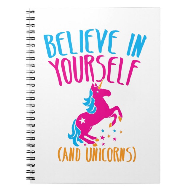 Believe in yourself (and unicorns) notebook (Front)