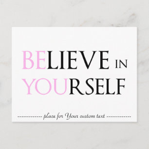 Believe in Yourself - be You motivation quote meme Postcard