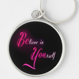 Believe in Yourself - be You tattoo girly quote Key Ring