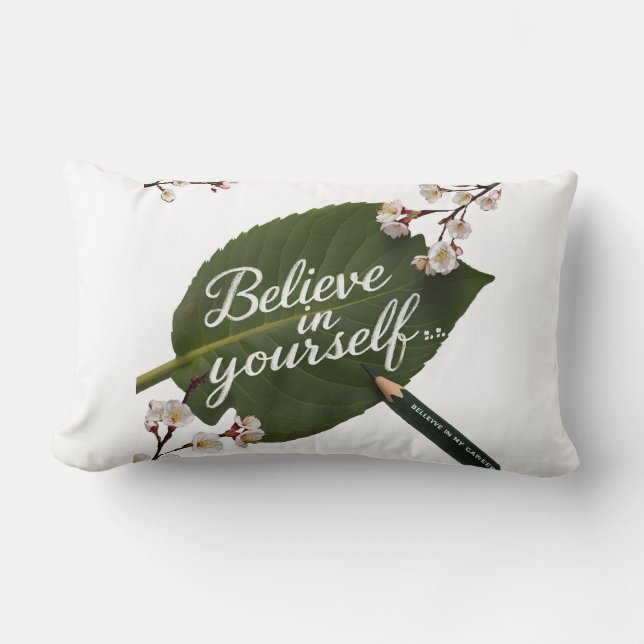 Believe in yourself, believe you lumbar cushion (Front)
