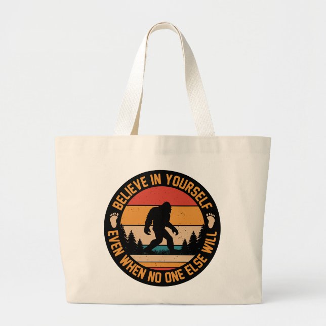 Believe In Yourself Bigfoot Black Large Tote Bag (Front)