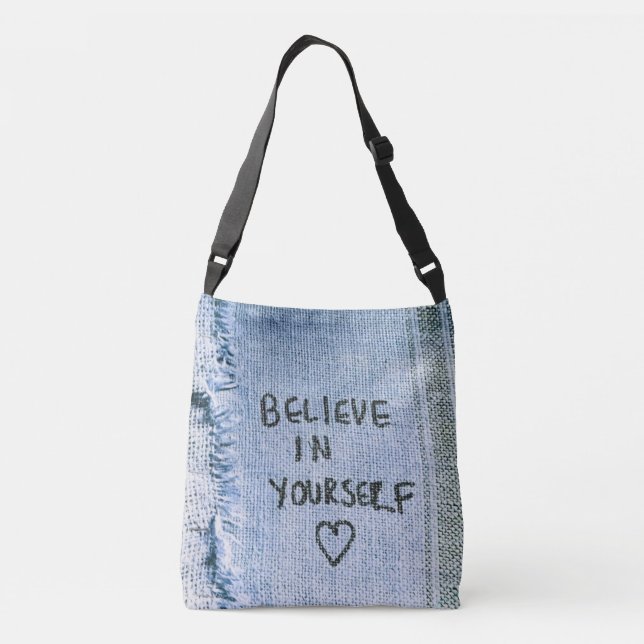 Believe in yourself Blue Denim Motivational Crossbody Bag (Back)