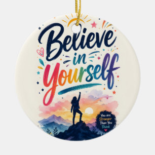 Believe in yourself ceramic tree decoration