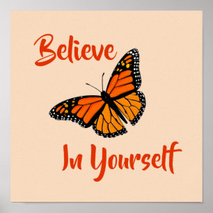 "Believe In Yourself" Colorful Butterfly Print