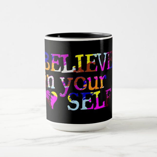 Believe In Yourself custom name mug (Center)