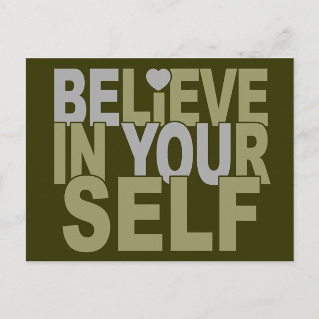 BELIEVE IN YOURSELF custom postcard (Front)