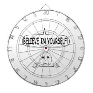 Believe In Yourself Dartboard