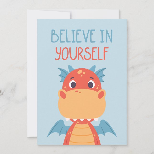 Believe In Yourself Dragon Card (Front)