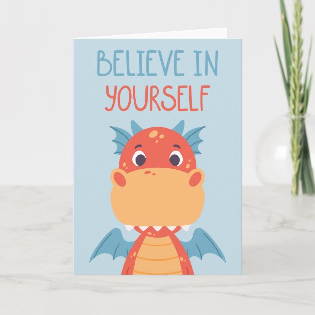 Believe In Yourself Dragon Card (Front)