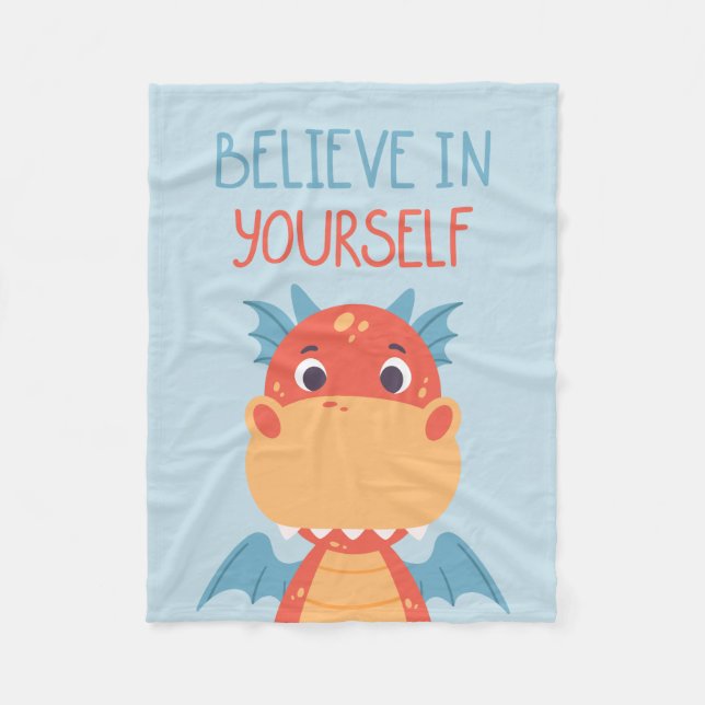 Believe In Yourself Dragon Fleece Blanket (Front)