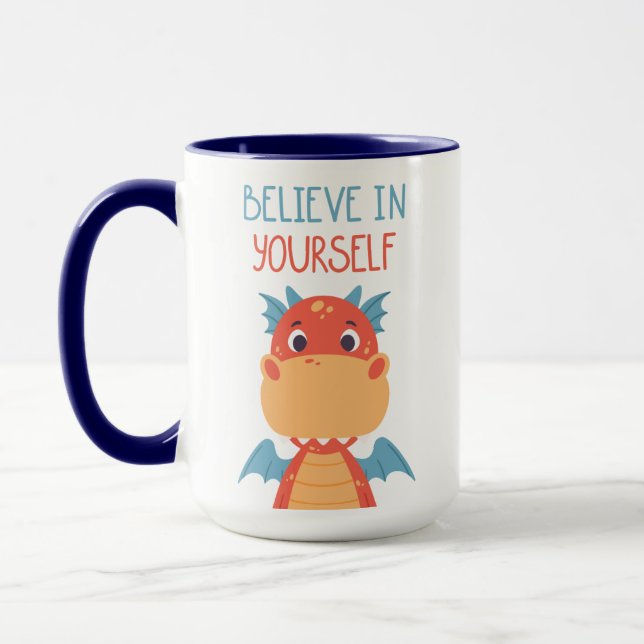 Believe In Yourself Dragon Mug (Left)