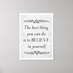 Believe in Yourself – Elegant Motivational Quote Canvas Print