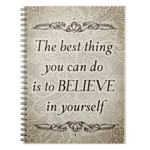 Believe in Yourself – Elegant Motivational Quote Notebook
