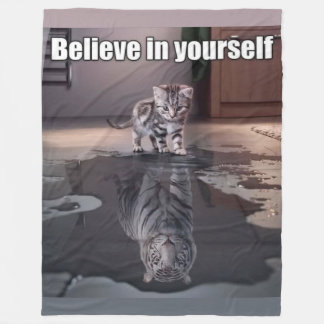 BELIEVE IN YOURSELF FLEECE BLANKET