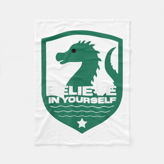 Believe In Yourself Funny Motivational Loch Ness M Fleece Blanket (Front)