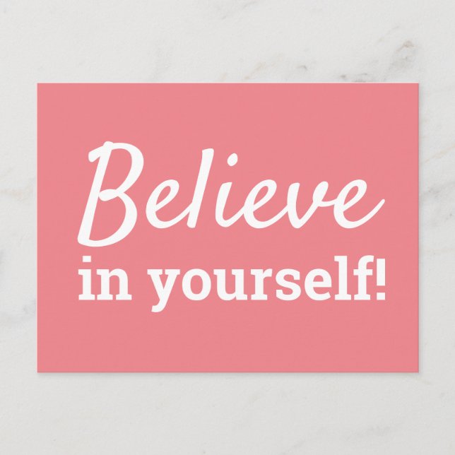 Believe in Yourself Inspirational Quote Coral Postcard (Front)