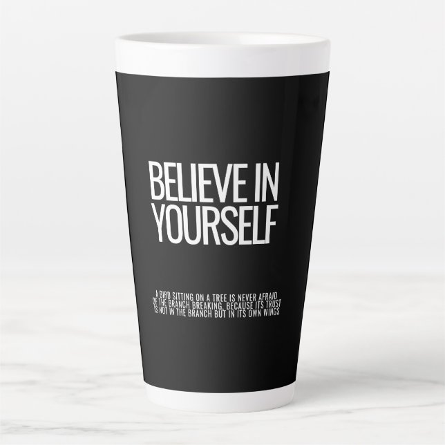 Believe in Yourself Inspirational Quote Mug (Front)