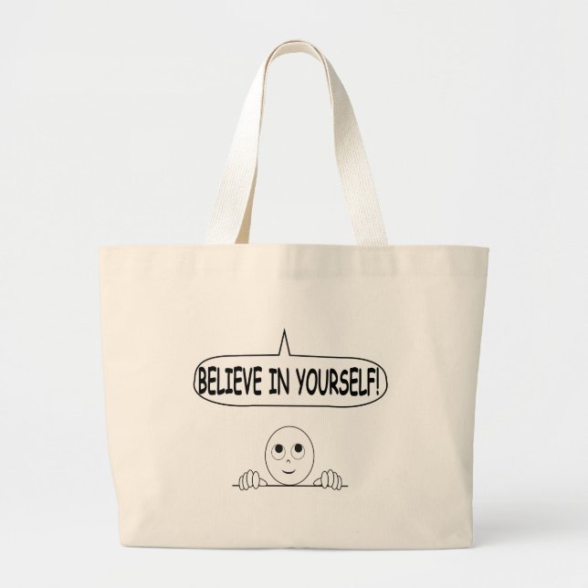 Believe In Yourself Large Tote Bag (Front)