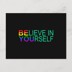 BELIEVE IN YOURSELF LGBT Pride Month LGBTQ Rainbow Postcard