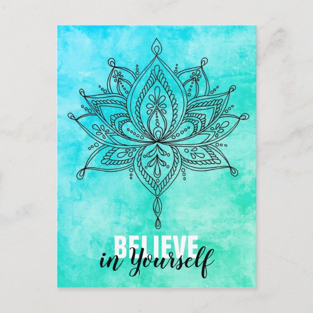 Believe In Yourself Lotus Mandala Turquoise Postcard (Front)